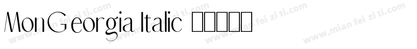 Mon Georgia Italic字体转换